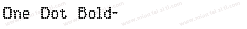 One Dot Bold字体转换